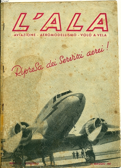 L'ALA - Maggio 1947